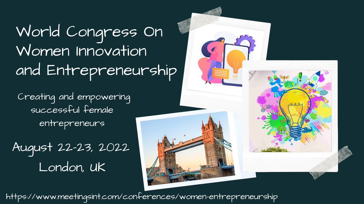 Enterprisesconf's tweet photo. World Congress on Women Innovation and Entrepreneurship cordially welcomes the Global audience to participate in the conference which is to be held #August 22-23, at #London, #UK. #Submit_your_abstract_Now and book your slot as a #Speaker. https://t.co/DADcaZTnna