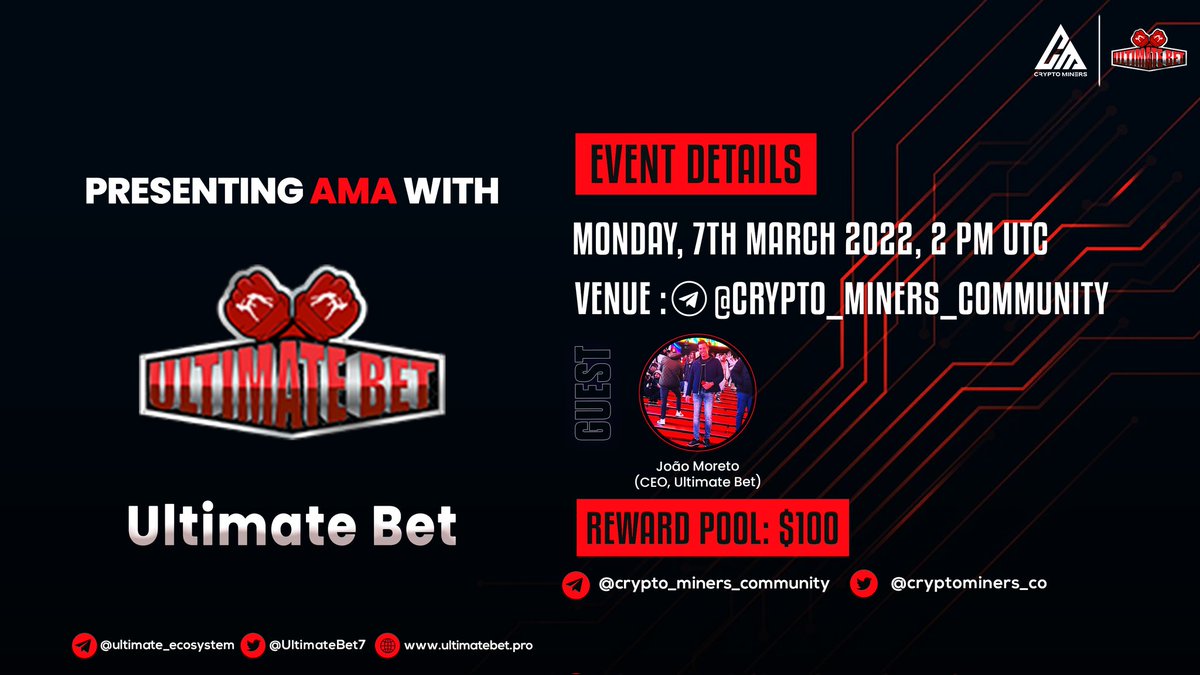 🎙️We're pleased to announce our next FLASH #AMA with ULTIMATE BET on 7th March at 2:00 PM UTC

💰Rewards Pool: 100$

🏠Venue : t.me/Crypto_Miners_…

〽️Rules:
1⃣ Follow <a href="/Cryptominers_co/">Crypto Miners</a> &amp; <a href="/UltimateBet7/">Ultimate Bet</a>
2⃣ Like &amp; RT
3⃣ Comment Questions &amp; Tag 3 Friends (Max 3 questions)