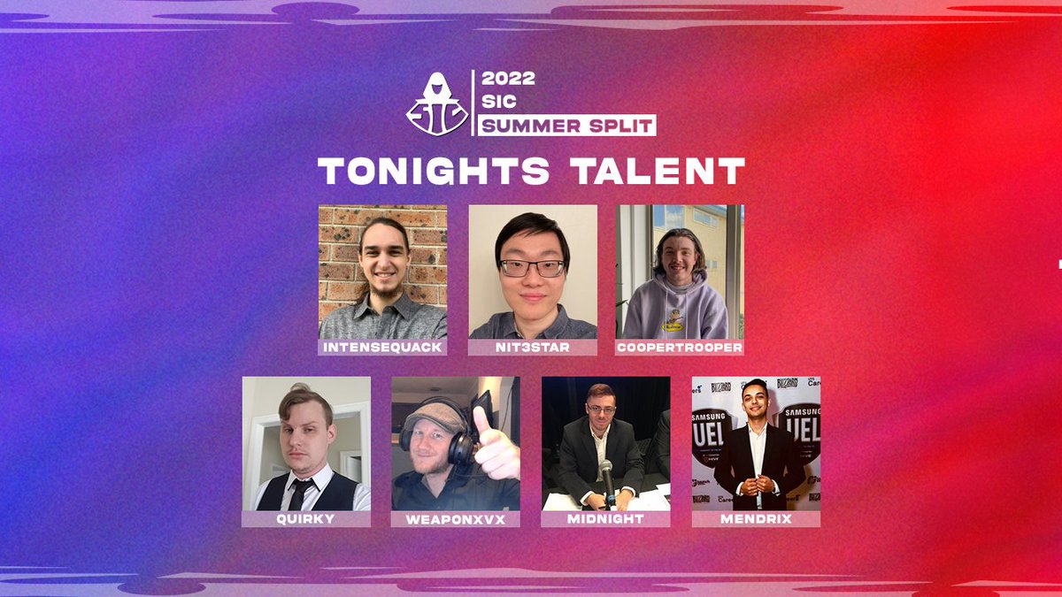 Tonight on the desk for #SIC Week 3

Host: <a href="/Wazappenning/">IntenseQuack 🍉</a> 
Analysts: <a href="/Nit3Star/">Frank "Nit3Star" Peng</a> and <a href="/poopdetroop/">CooperTrooper117</a> 
PBP: <a href="/Quirkycasts/">Quirky</a> and <a href="/MidnightCaster/">Euan 'Midnight' Reid</a> 
CC: @WeaponXVXCasts and <a href="/MendrixNm/">Mendrix</a> 

LIVE @ 6:20PM AEDT twitch.tv/SumSoc