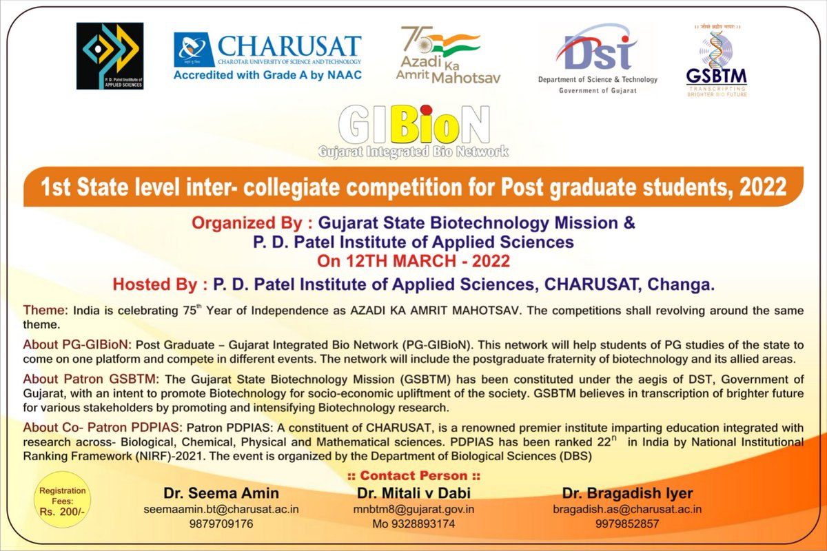 BioCharusat's tweet photo. 1st State Level Inter-Collegiate Competitions for under the aegis of Gujarat Integrate Bio Network [GIBioN] to be  conducted at P.D.Patel Institute of Applied Sciences, CHARUSAT, Changa on 12th March, 2022 https://t.co/DAGUuZynj2