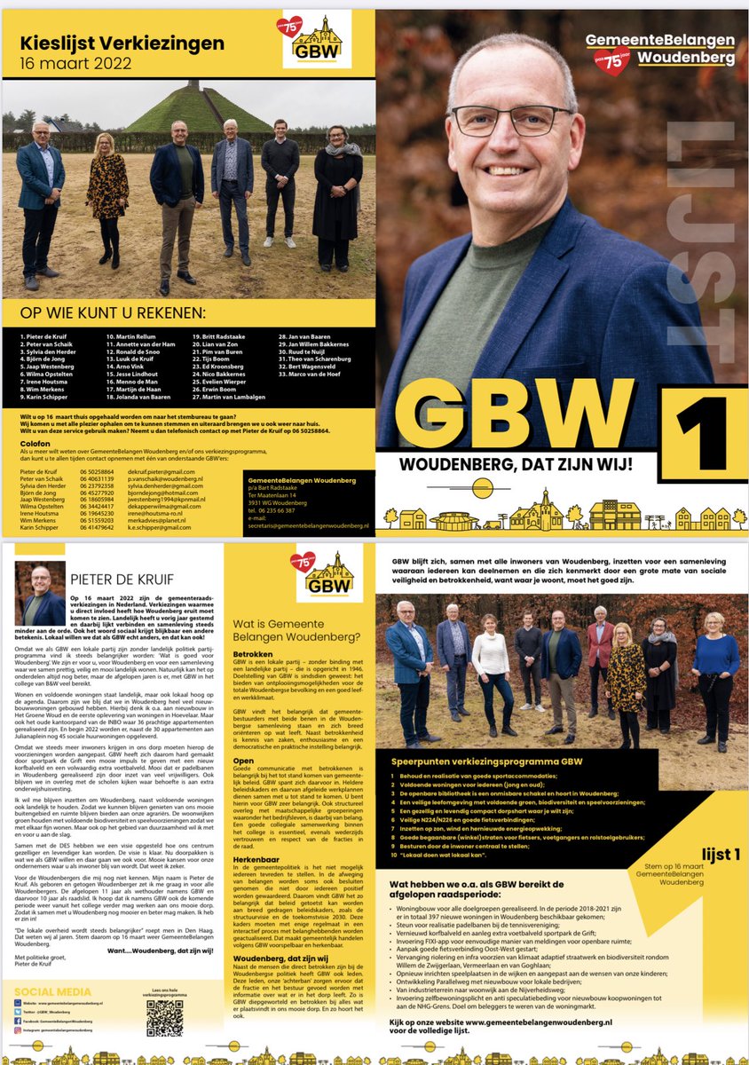 Beste inwoners van Woudenberg, 

Eind vorige week zijn de verkiezingsbrochures van GBW huis aan huis bezorgt bij alle inwoners van Woudenberg.

Heeft u de brochure gemist, vanwege een nee-nee sticker? Wilt u deze alsnog ontvangen? Laat het ons weten en we bezorgen hem alsnog!