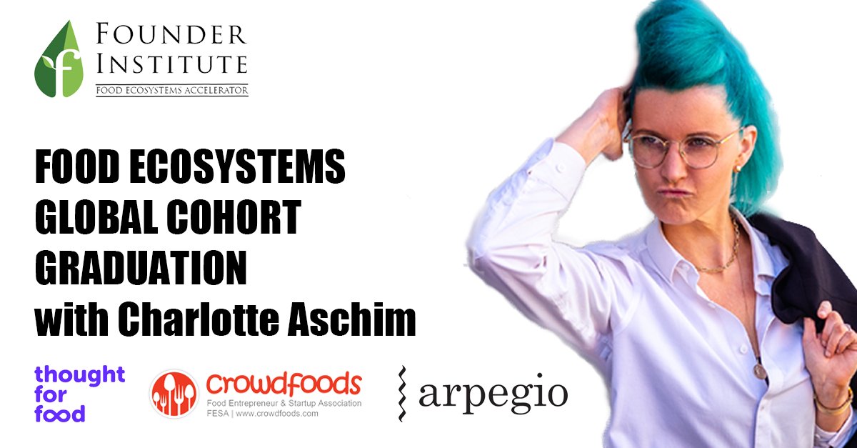 Founder Institute Food Ecosystems Accelerator tweet media