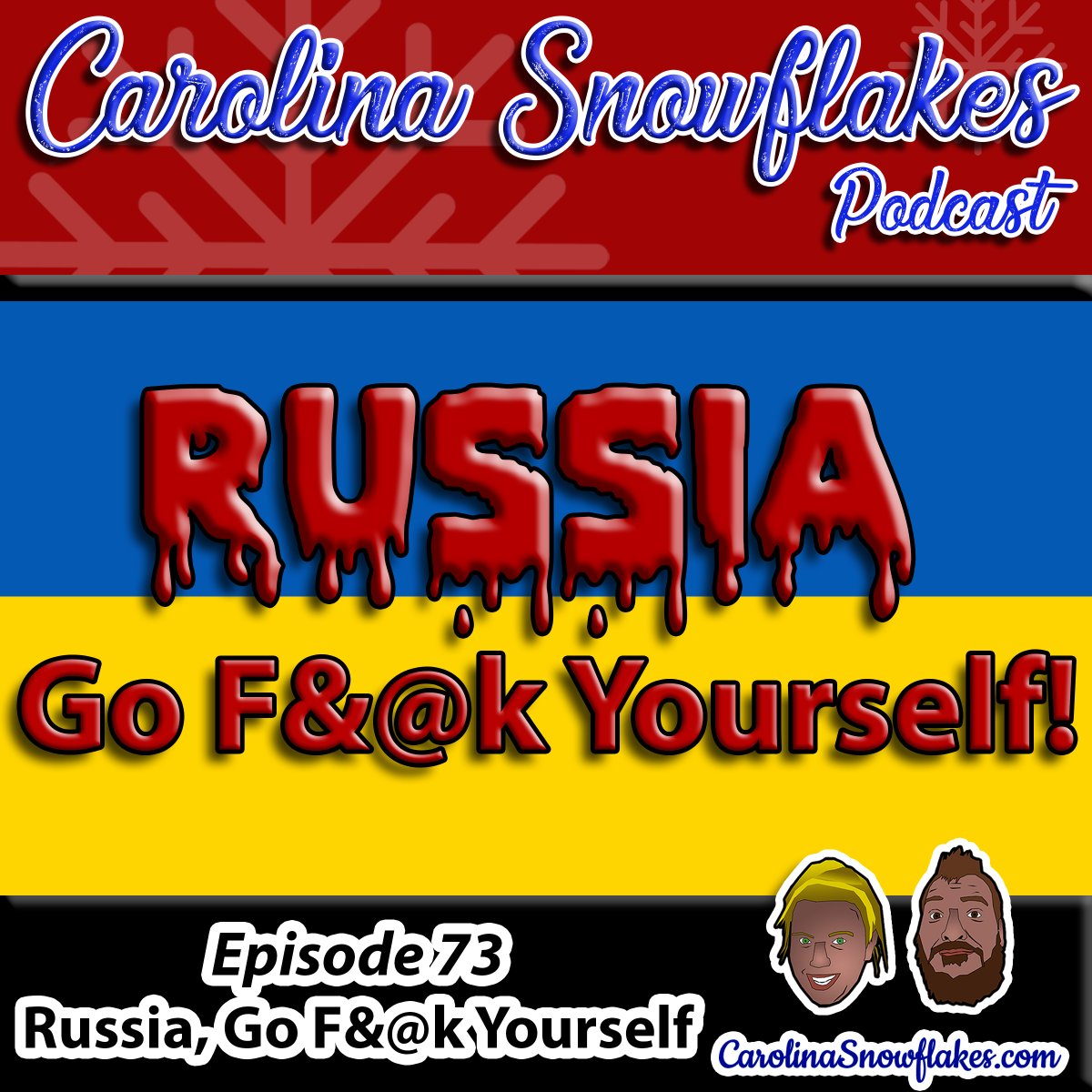 CaroSnowflakes's tweet photo. New Episode is UP!! "Russia, Go F&amp;@k Yourself"
Listen HERE: https://t.co/XEhSD7ZAYa

#podcast #podcastrecommendation #listen #carolinasnowflakes #liberals #liberalsnowflakes #northcarolina #southcarolina #ukraine #zelensky #westandwithukraine https://t.co/8xTg4GbBkP
