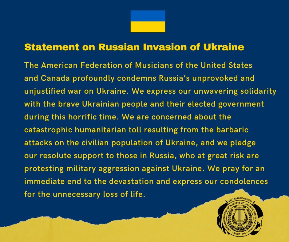 The American Federation of Musicians of the United States &amp; Canada profoundly condemns Russia’s unprovoked and unjustified war on Ukraine. We express our unwavering solidarity with the Ukrainian people and their elected government during this horrific time.bit.ly/35uMh08