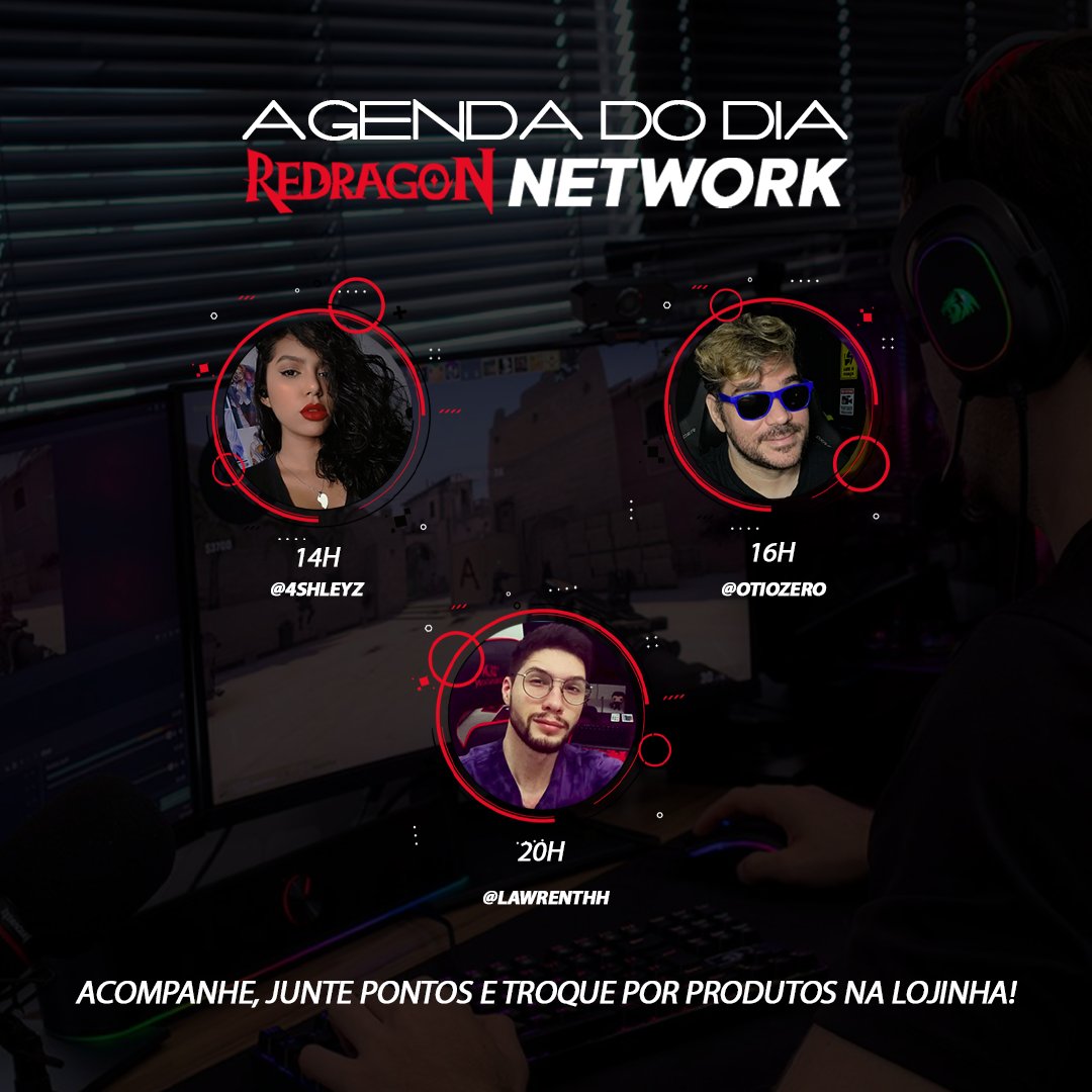 RedragonBR's tweet photo. Terçouuu! FELIZ DIA DA MULHER 🌸🔥 

Começamos o dia com a @4shIeyz às 14h, em seguida o @oTioZero às 16h e finalizando o dia o @Lawrenthh que começa a live às 20h. 

📺 https://t.co/hpL0ZeH85Y https://t.co/LiUTlChU2b