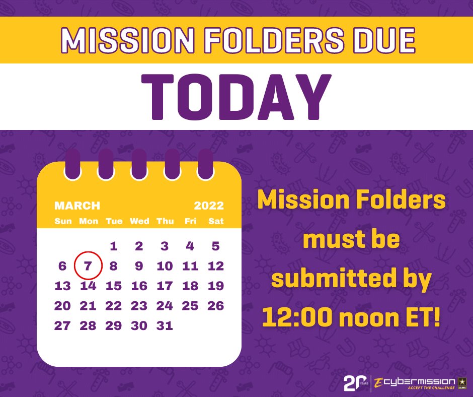ecybermission's tweet photo. Team Advisors, all Mission Folders are due TODAY by 12:00 noon ET! 🕛 Contact missioncontrol@ecybermission.com for help or questions. We can't wait to see the amazing things your teams have accomplished! https://t.co/QfTV1YliEx