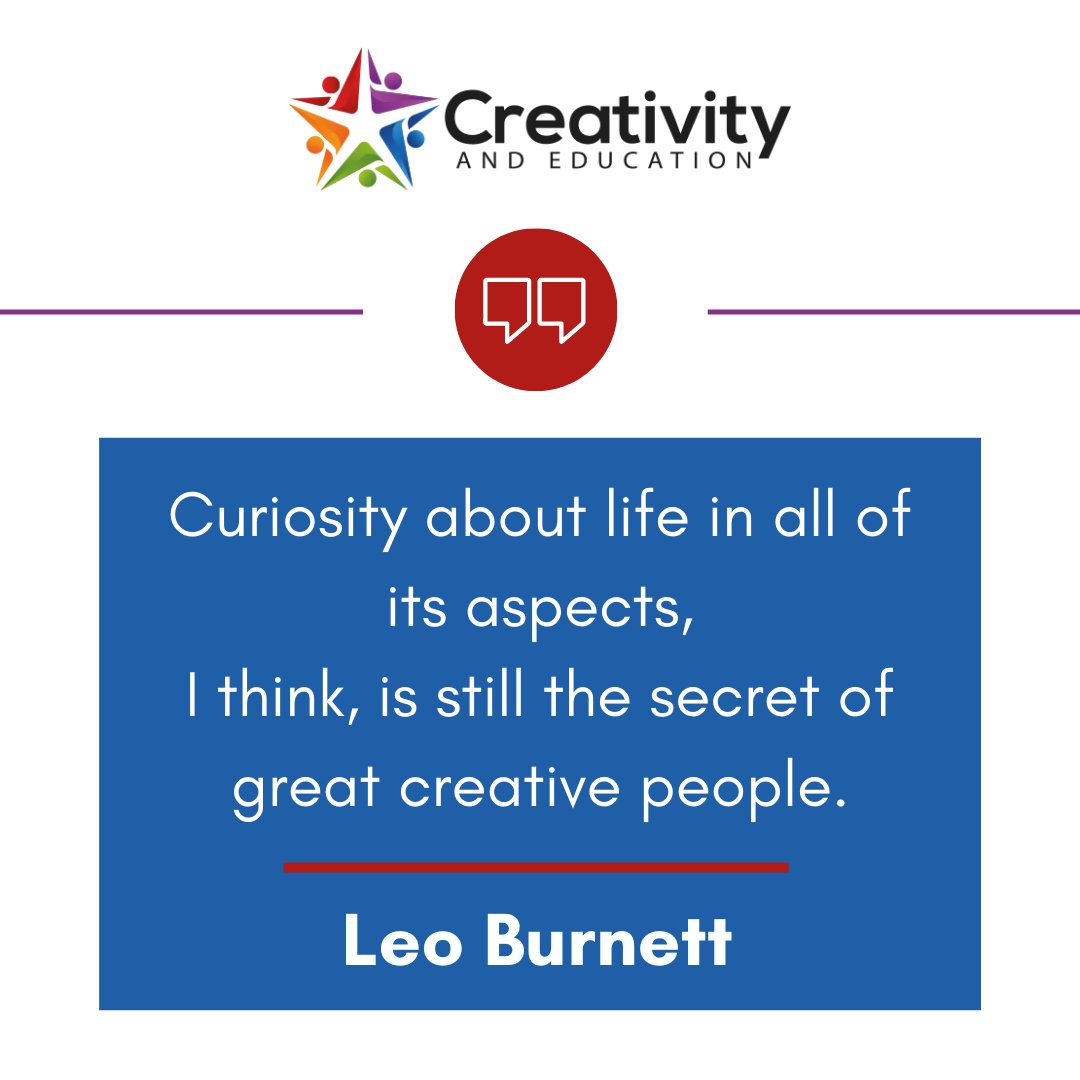 CreativityandE's tweet photo. “Curiosity about life in all of its aspects, I think, is still the secret of great creative people” - Leo Burnett
#creativity #creativeminds #becreative #createfreely #creativeyou #creativityquote #creativityprocess #creativeeducation #creativethinking #daretocreate https://t.co/wgrYE0KB8b