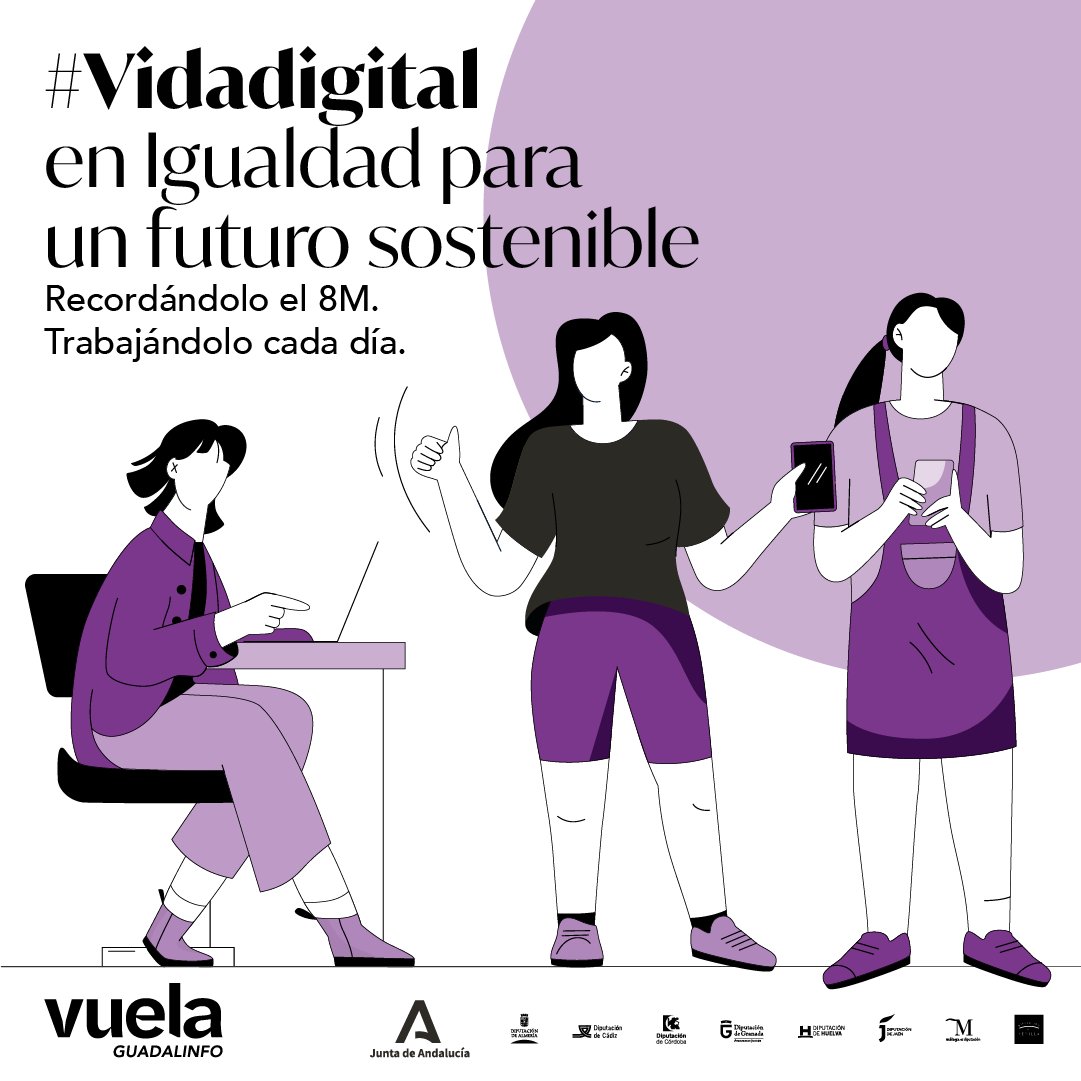 Cerrar la brecha digital de género abre el doble de referentes, talento, oportunidades y futuro. Recordándolo el #8M. Trabajándolo cada día. #VuelaGuadalinfo