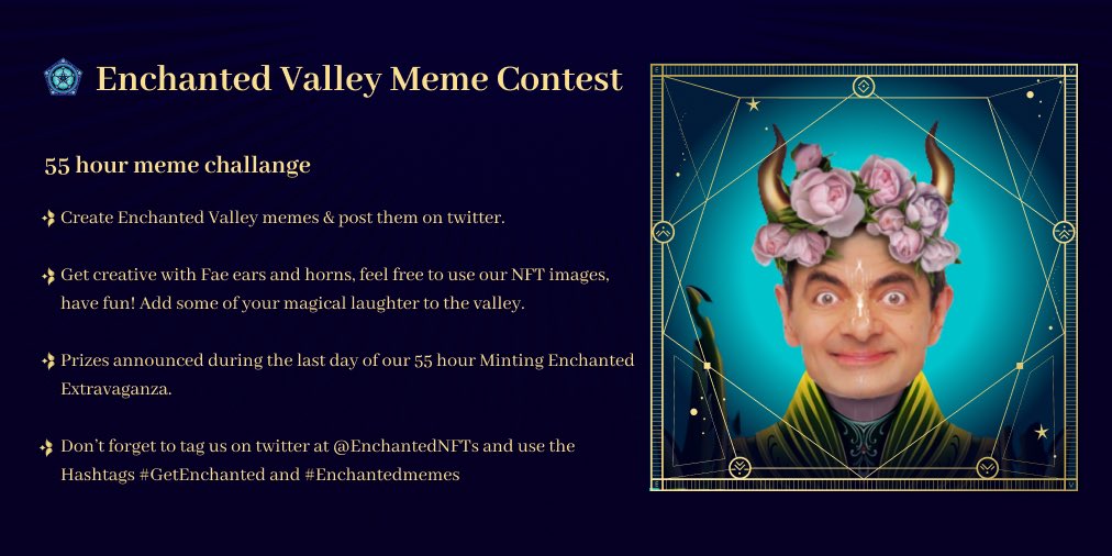 EnchantedNFTs's tweet photo. Minting should be magical and memorable…let’s make memes that mark our first 55 hours of going public 😱🤩😂✨

3 Winners announced on Wednesday at 2 PM PST &amp; 5 PM ET 😍 

Credit: @harshith_eth 

#nftmemes #GetEnchanted #NFTcontests https://t.co/YpKEmjbKnI