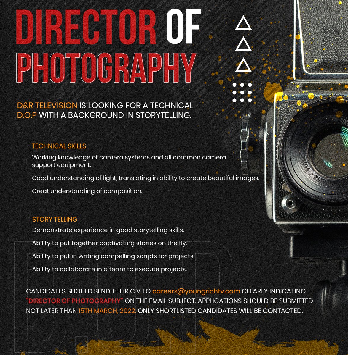 dnrstudioske's tweet photo. Do you have a passion for lenses? We are looking for a creative mind with an eye for the scenic. We are looking for a director of photography to join our team. Kindly send your CV to the email on the poster.
#BoldAfricanStories #DnRStudios #Film #Photoghraphy #videography https://t.co/ThOdT4I7ru