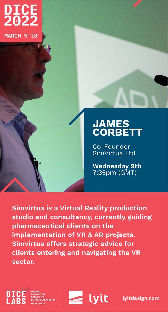 Speaker announcement: On Wednesday night #DICE2022 welcomes <a href="/JamesCorbett/">James Corbett</a>
Co-founder of <a href="/Simvirtua/">Simvirtua</a> - a Virtual Reality production studio and consultancy. Join us youtu.be/TtbulFCK79k  #LYITDesign