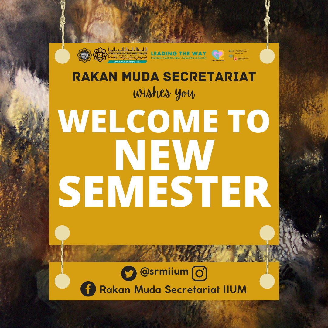 IIUM Rakan Muda Secretariat would like to wish you welcome to a new semester.

"Never allow waiting to become a habit. Live your dreams and take risks. Life is happening now." - Paulo Coelho

#srm
#srmiium
#sem2