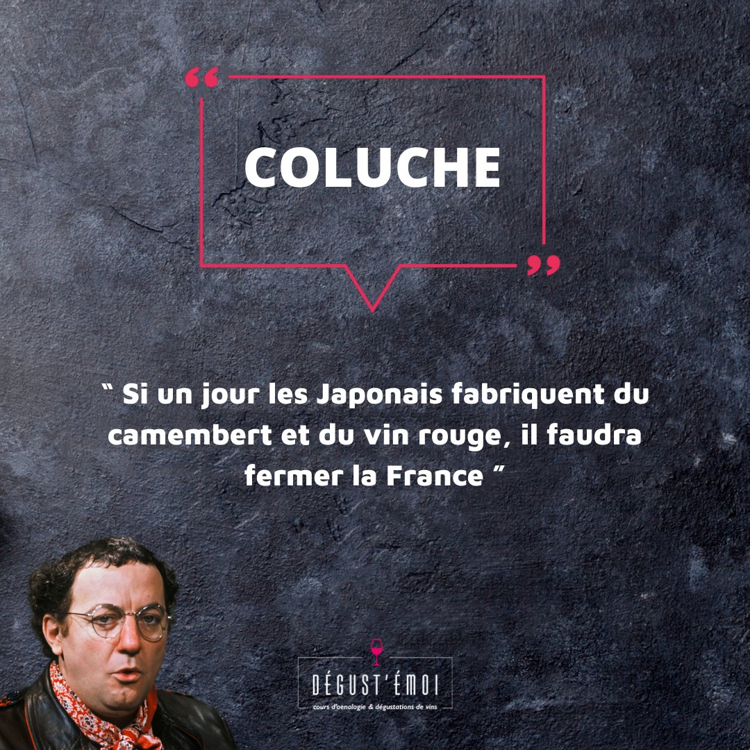 DegustEmoi's tweet photo. Chaque semaine, retrouvez les meilleures citations sur le vin ! 🤩🍷
Des plus poétiques aux plus humoristiques, elles sont à lire sans modération 😉

Aujourd'hui, place au grand Coluche !

#coluche #citations #vin #winepoetry #winequote #citationvin #degustations #oenologie https://t.co/oDTUZRVrbt