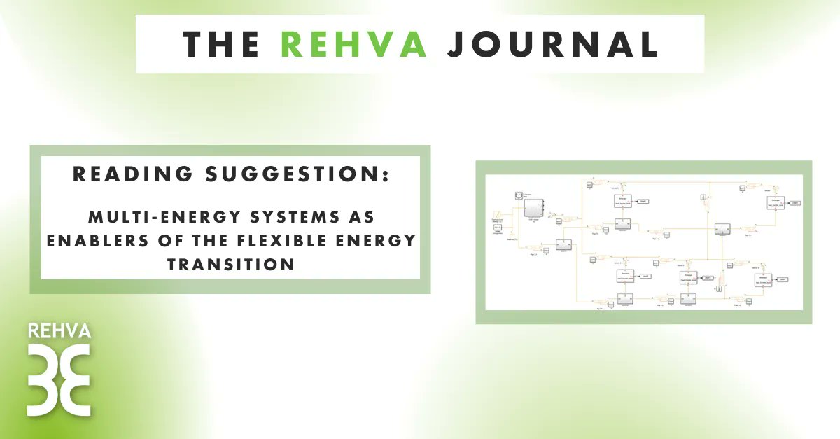 REHVAHVAC's tweet photo. The paper focuses on the analysis of Multi #EnergySystems, recognized as a key solution to match final users’ needs.
👉 Read in the #REHVAJournal: https://t.co/XnEj71Q0xY
🟢 Subscribe and receive your copy 📗 https://t.co/hp8NlMC7Ab
#EnergyTransition #EnergyModels #Simulation https://t.co/avqJWTaWU5