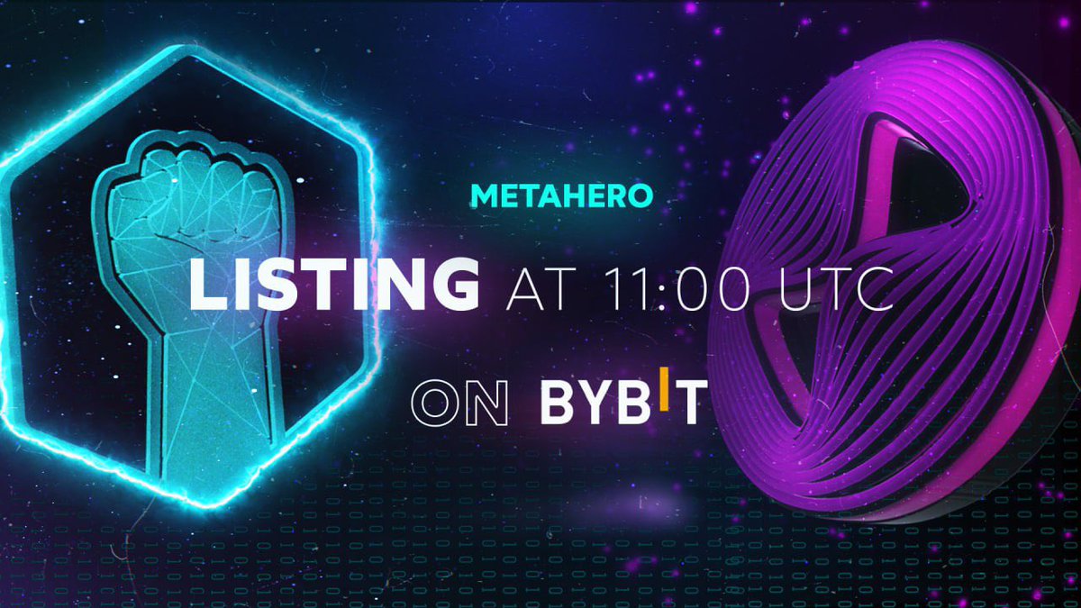 As promised, the second part of our flash double listing on #ByBit is kicking off today.🚀

🔥Metahero to list at 11:00 UTC on ByBit today

🔄 Trading pair: HERO/USDT

This is one more step on our mission to mass adoption.✊🏽

#BeYourOwnHero