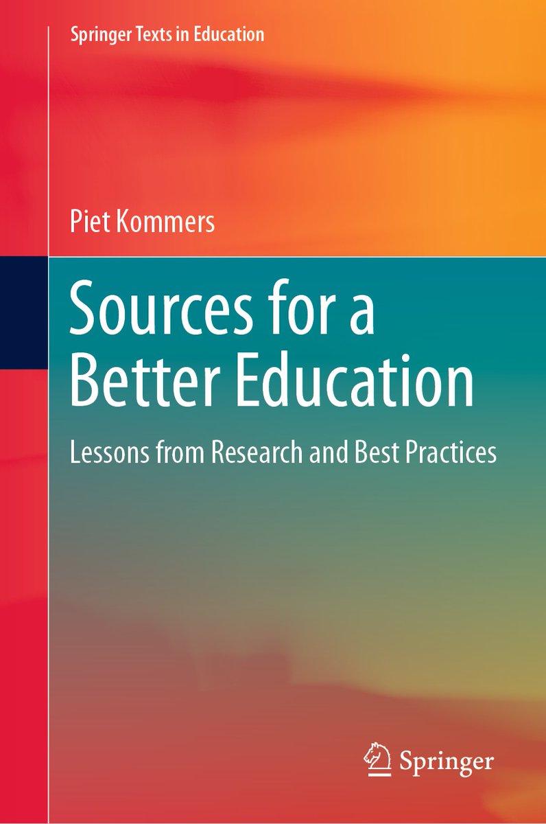 SpringerEdu's tweet photo. New Book by Piet Kommers
Sources for a Better Education: Lessons from Research and Best Practices https://t.co/EdHLsH1y5s https://t.co/buaKtv4BTL