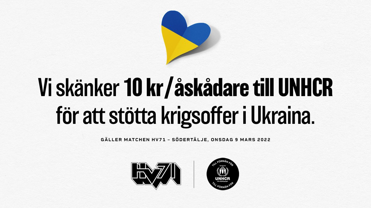 HV71's tweet image. När vi möter Södertälje på onsdag skänker vi 10 kr/åskådare till UNHCR för att stötta krigsoffer i Ukraina.

#HV71