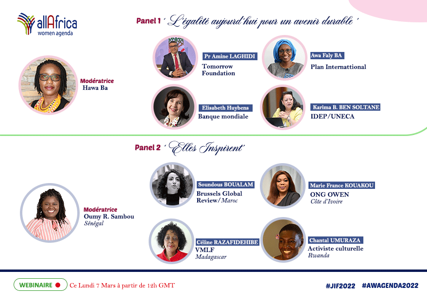 🔔 Nous y sommes!! Ne ratez surtout pas nos #Webinaires , "L'égalité aujourd'hui pour un avenir durable"  et la session "Elles Inspirent".

🕕: 12H à 14H GMT
📌: A suivre ici 👉: bit.ly/38cXgJC 

#AWAgenda2022 #IWD2022  #JIF2022