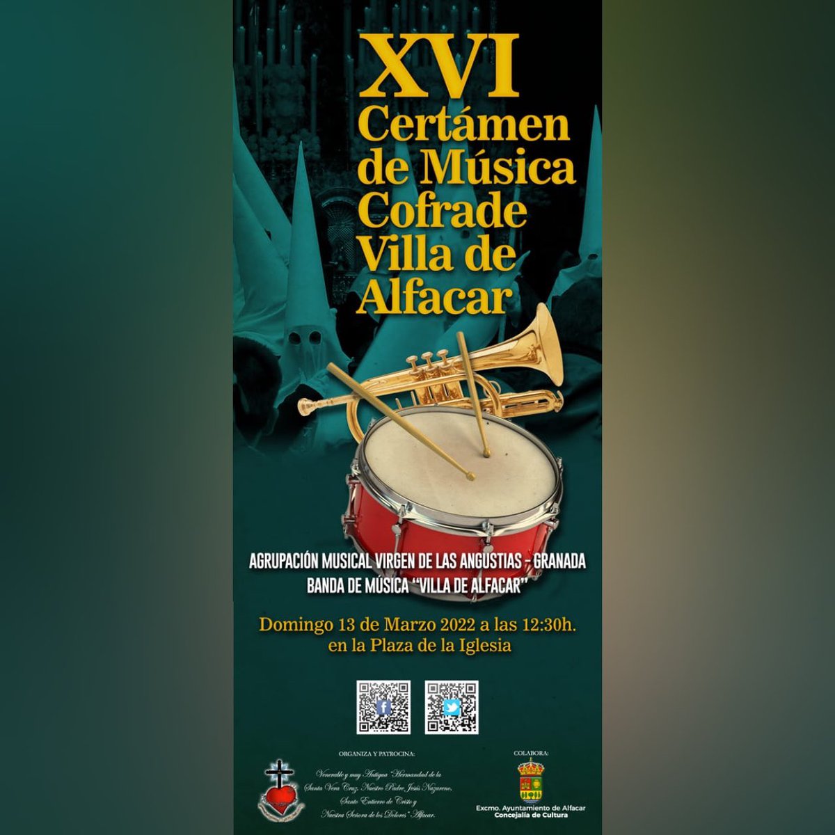 LosDoloresHdad's tweet photo. 🎺 XVI Certamen de Música Cofrade Villa de Alfacar
🗓 Domingo 13 de Marzo 2022 en la Plaza de la Iglesia de Alfacar.

🔊 Con las Actuaciones de:
🥁 @AMVAngustias 
🎶 @BandaAlfacar 

👏🏻 Colabora: @AytodeAlfacar https://t.co/iqfIqltmmD