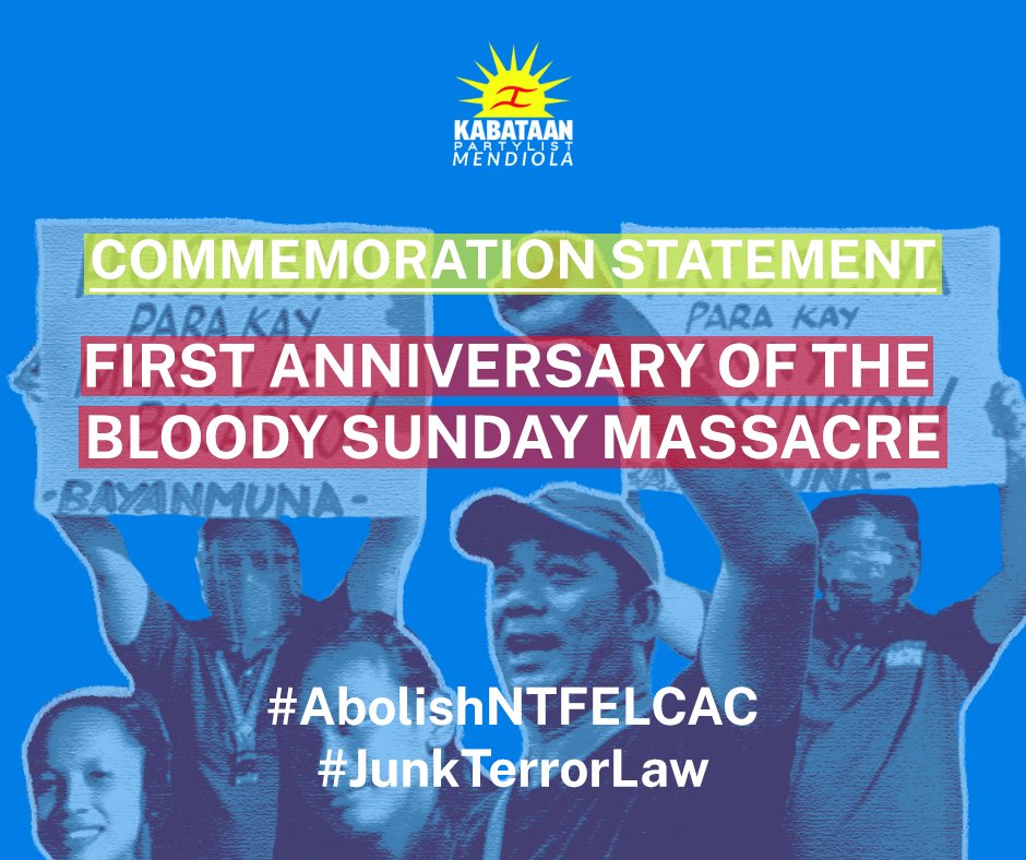 KPLMendiola's tweet photo. BASAHIN: Pahayag ng KPL Mendiola bilang paggunita isang taong anibersaryo ng Bloody Sunday Massacre.

Hustisya para sa mga biktima ng Bloody Sunday Massacre!

LINK: 
https://t.co/ashAuEMlH7

#ResistCrackdown
#AbolishNTFELCAC
#JunkTerrorLaw https://t.co/bDiTXDkcSg