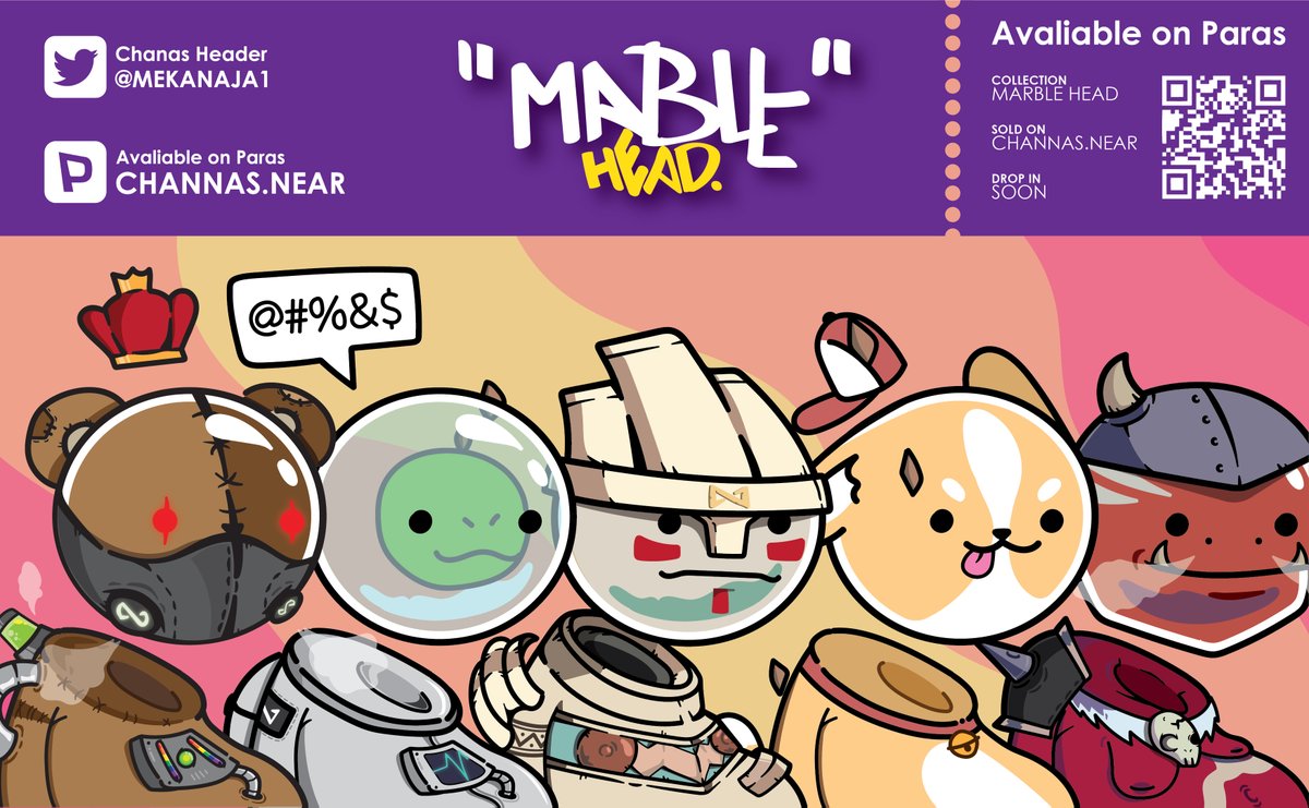 NEW DROP!! COLLECTION "MARBLE HEAD"
DATE : Mon, March 7 2022, 5:30PM UTC+7
PRICE : 1.5 NEAR
AT : paras.id/collection/mar…

DO YOU HAVE YOUR OWN MARBLES ?

#PARASnft  #paras  #nearNFTs  #NEARnft  #Nftarts  #NFT  #NFTCommunity  #NFTs  #NFTartist  #NFTTHAILAND  #NFTCollection