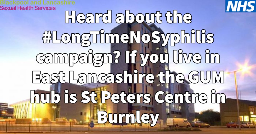 BTHLancsU25SH's tweet photo. Heard about the @RenaissanceDLL #LongTimeNoSyphilis campaign? If you live in East Lancashire the Genito-Urinary Medicine for testing & treatment of STIs hub is St Peters Centre Burnley @BlackpoolHosp #sexualhealth#condoms #staysafe #gettested #GettingLaidInLancashire https://t.co/ZWRr63SpFZ