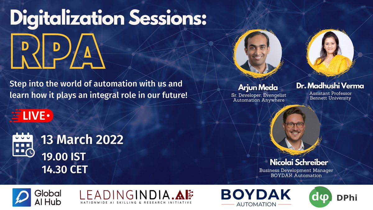 GlobalAIHub's tweet photo. Are you ready to step into the world of #automation? 🦾

As Global AI Hub, with our partners @LeadingindiaAI, BOYDAK Automation and DPhi, we are introducing you to the world of #RPA with our 𝐃𝐢𝐠𝐢𝐭𝐚𝐥𝐢𝐳𝐚𝐭𝐢𝐨𝐧 𝐒𝐞𝐬𝐬𝐢𝐨𝐧𝐬: 𝐑𝐏𝐀 webinar. https://t.co/tG8qwgPj14