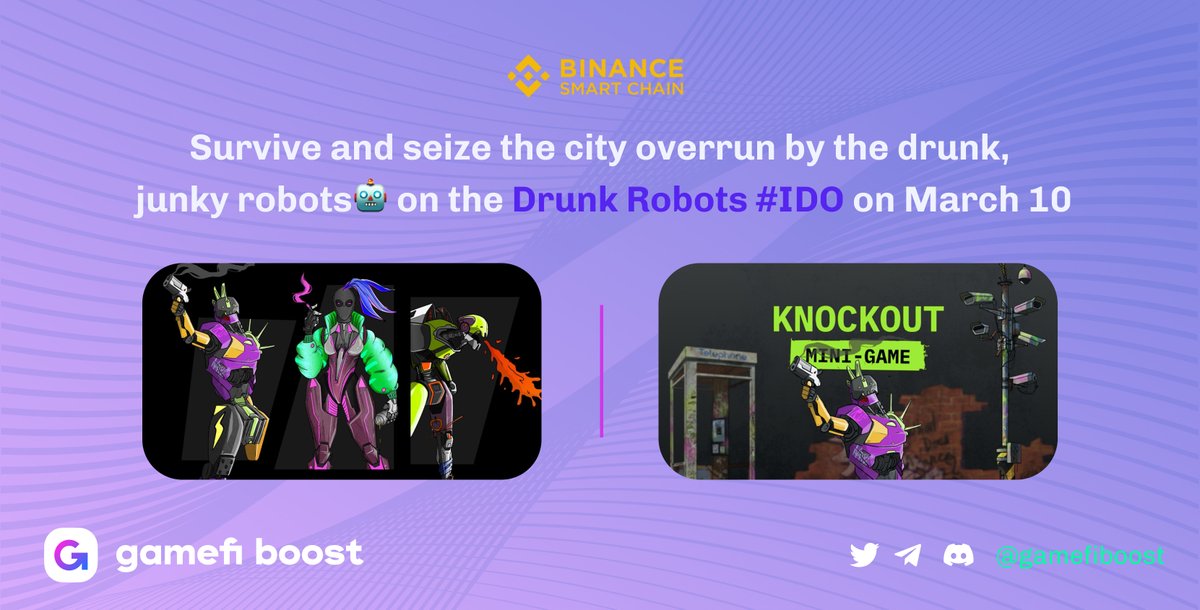 gamefiboost's tweet photo. @drunk_robots #IDO‼️

MISSION🎯: to survive and seize the city overrun by the drunk🍻, junky robots🤖

📝 Register: Mar 8, 11:00 UTC – Mar 10, 08:00 UTC
💰 Sale: Mar 10, 11:00 UTC – 16:00 UTC

1 $BUSD = 100 $METAL
1 $METAL = 0.01 $BUSD

#Play2Earn #BSC 
https://t.co/i0I7OMa42Y https://t.co/DCPY1IwAPF