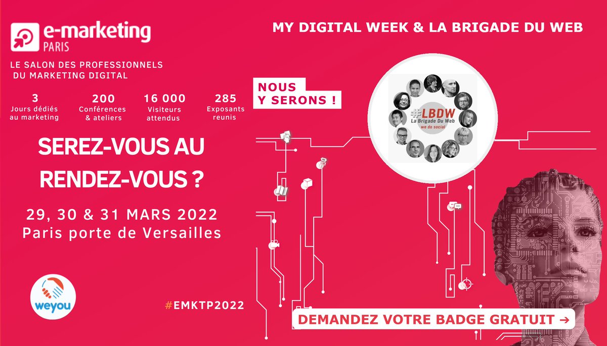 camillejourdain's tweet photo. Le salon @EMarketingParis est de retour en 2022 !
Rendez-vous les 29, 30 et 31 mars à Paris Porte de Versailles pour assister au plus bel événement sur le Marketing Digital. 
Nous y serons avec @labrigadeduweb et vous ? 
https://t.co/l1s7HbfPcs
#Event #MarketingDigital #EMKTP2022 https://t.co/quSWo8Llk3