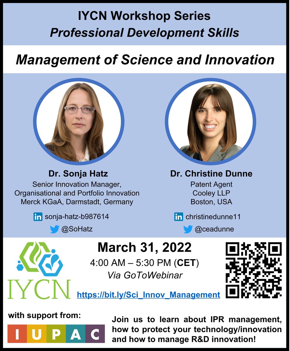 🔜Wanna learn how to protect your product/technology/innovation and manage R&amp;D innovation? 
Join <a href="/IntlYoungerChem/">International Younger Chemists Network (IYCN)</a> <a href="/SoHatz/">Sonja Hatz</a> <a href="/ceadunne/">Dr. Christine Elizabeth</a> in the upcoming workshop:
🖥️Management of Science and Innovation
📅March 31
🕓4-5:30 pm CET
👉FREE registration: bit.ly/Sci_Innov_Mana…
<a href="/IUPAC/">IUPAC</a>