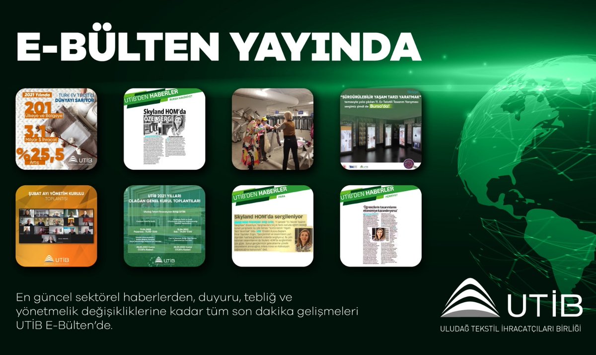 utibsosyal's tweet photo. 📢 UTİB E-Bülten yeni sayı yayında!
#Tekstil sektörü #ihracat ailemize yönelik güncel #haberler, #devletdestekleri, son dakika duyuruları, ülkelere yönelik tanıtım ve pazar fırsatları, #fuarlar, #online #etkinlik bilgilendirmeleri UTİB E-Bülten’de.
👉 https://t.co/9CBwASU2EI https://t.co/lwOsouUTKD