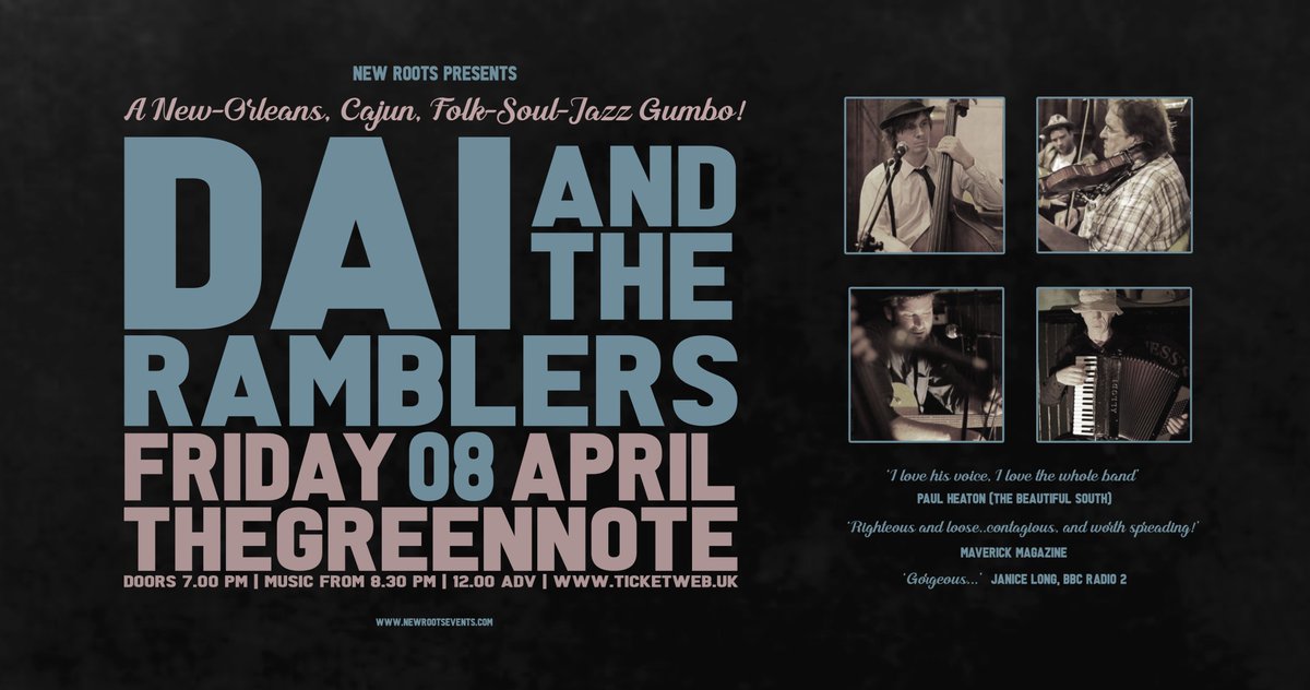 New Roots (@newrootsevents) on Twitter photo JUST ANNOUNCED! Friday 8 April, Dai & The Ramblers at <a href="/GreenNote/">Green Note</a> . Tickets on sale now from ticketweb.uk/event/dai-the-…
"I love his voice; I love the whole band." Paul Heaton (The Beatiful South) "Absolutely gorgeous... They make a beautiful sound." Janice Long (BBC Radio 2) JUST ANNOUNCED! Friday 8 April, Dai & The Ramblers at <a href="/GreenNote/">Green Note</a> . Tickets on sale now from ticketweb.uk/event/dai-the-…
"I love his voice; I love the whole band." Paul Heaton (The Beatiful South) "Absolutely gorgeous... They make a beautiful sound." Janice Long (BBC Radio 2)