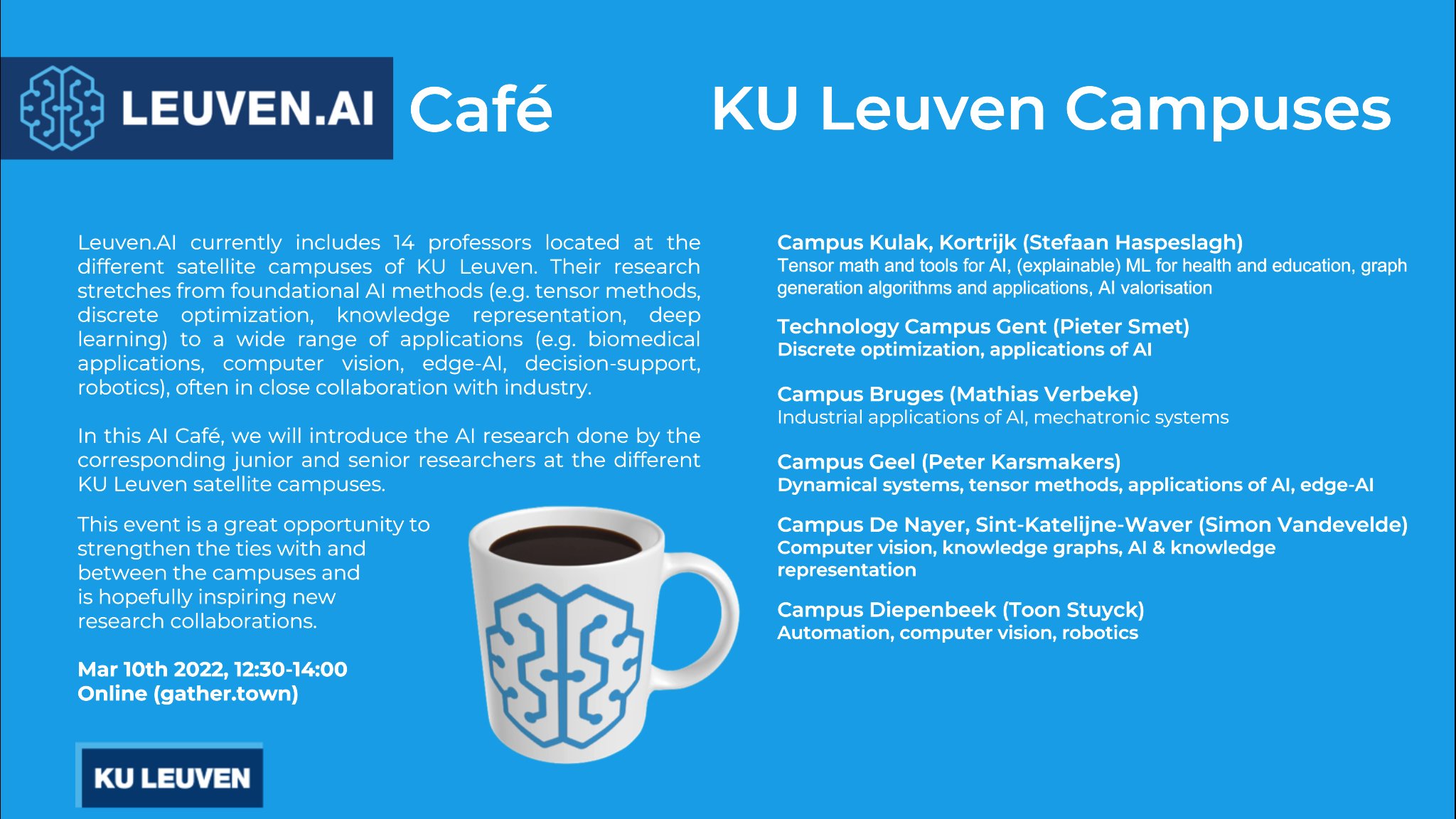 Leuven.AI on Twitter: "For @KU_Leuven (junior) researchers interested in or working on #AI: Our next the AI research at Leuven campuses, intends strengthen the ties between thematically and