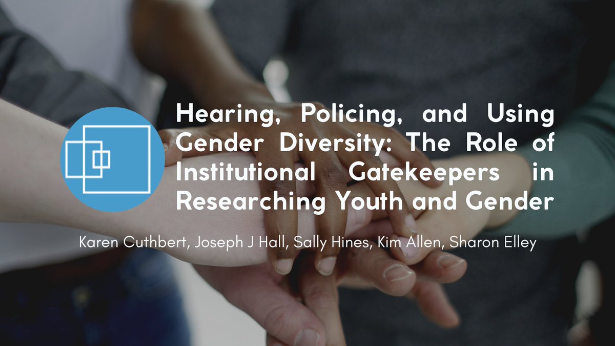 Kickstart your Monday reading with this paper by <a href="/karencuthbert/">Dr Karen Cuthbert 🍞🌹</a>, <a href="/DrJoeHall/">Joseph Hall</a>, <a href="/sally_hines/">Sally Hines</a>, Dr. Kim Allen, and <a href="/sharontelley/">Sharon Elley</a> on the role of institutional gatekeepers in #youth and #gender #research📖🎓
ow.ly/aeVC50Ibuv2