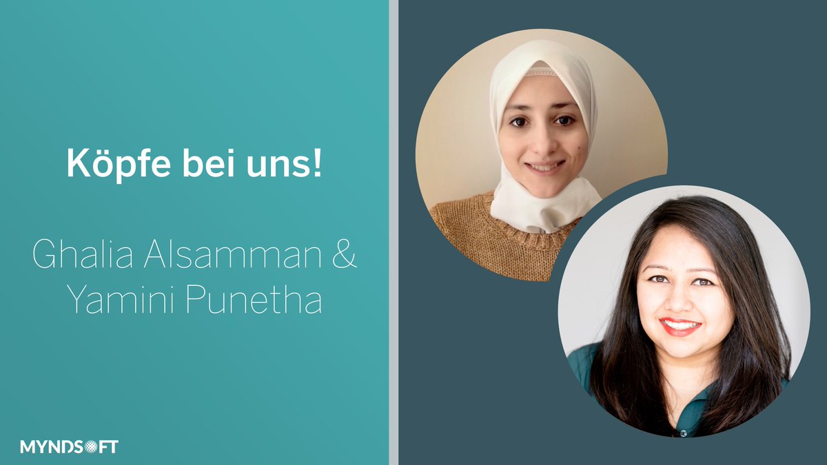+++ Köpfe bei uns: Ghalia Alsamman und Yamini Punetha. +++

Wir wünschen unseren beiden IT-Talenten einen guten Start und viel Erfolg.