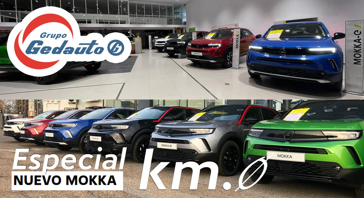grupogedauto's tweet photo. SÚPER ESPECIAL “KM0” ⭐️NUEVO OPEL MOKKA⭐️ 
✅ Hasta 2000€ de Descuento "Directo"
✅ ENTREGA INMEDIATA.
✅ Multitud de colores y opciones a elegir.
✅ Financiación a medida, incluso sin entrada.
✅ Solo hasta el 31 de Marzo.
▶️ https://t.co/8lZpzdWOOz https://t.co/lQD8yBw3hv