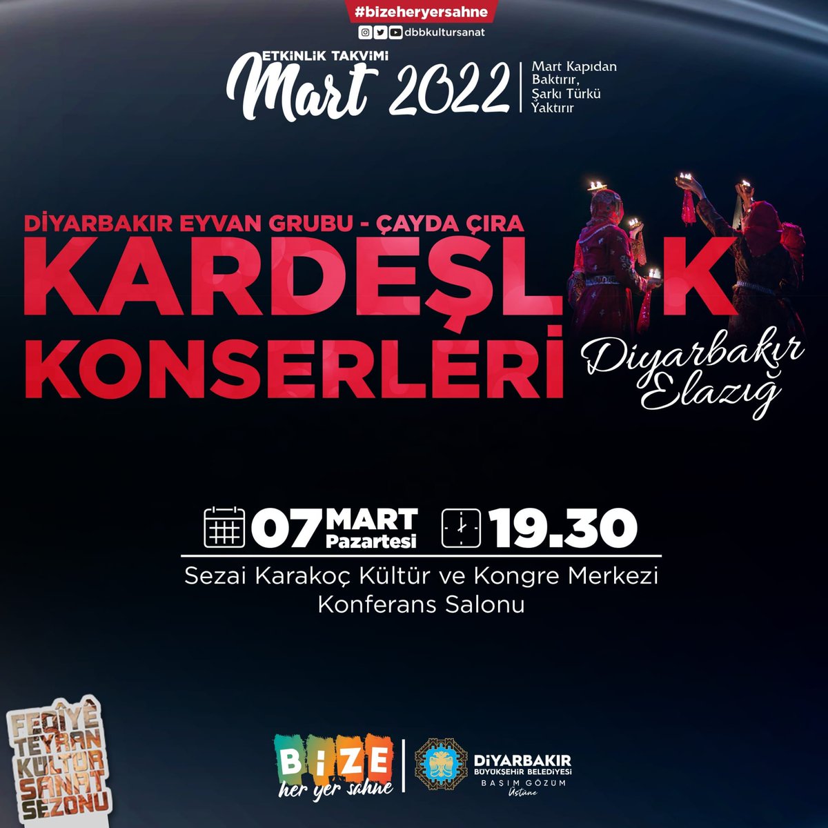 HasanCakar_'s tweet photo. Diyarbakır Büyükşehir Belediyesi #Kardeşlik konserleri kapsamında;
#Diyarbakır #Eyvan Grubu ile #Elazığ #Çayda #Çıra ekibinin birbirinden eşsiz türkülerle bizlerle birlikte olacağı etkinliğe tüm hemşehrilerimiz davetlidir.
🗓️ 07 Mart 2022 Pazartesi
🕒 19.30
📍 Sezai Karakoç KKM https://t.co/JClKbaBufx