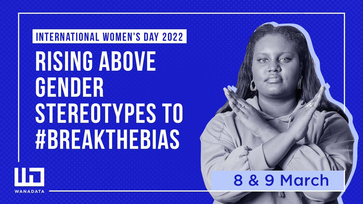 👭 For this year’s International <a href="/womensday/">Women's Day</a>, #WanaData highlights women who have risen above gender bias and stereotypes in media and tech spaces.

🤝 Join us as we stand up against #GenderInequality and fight for inclusivity for women in 🌍 Africa. 

Check out our events 👇