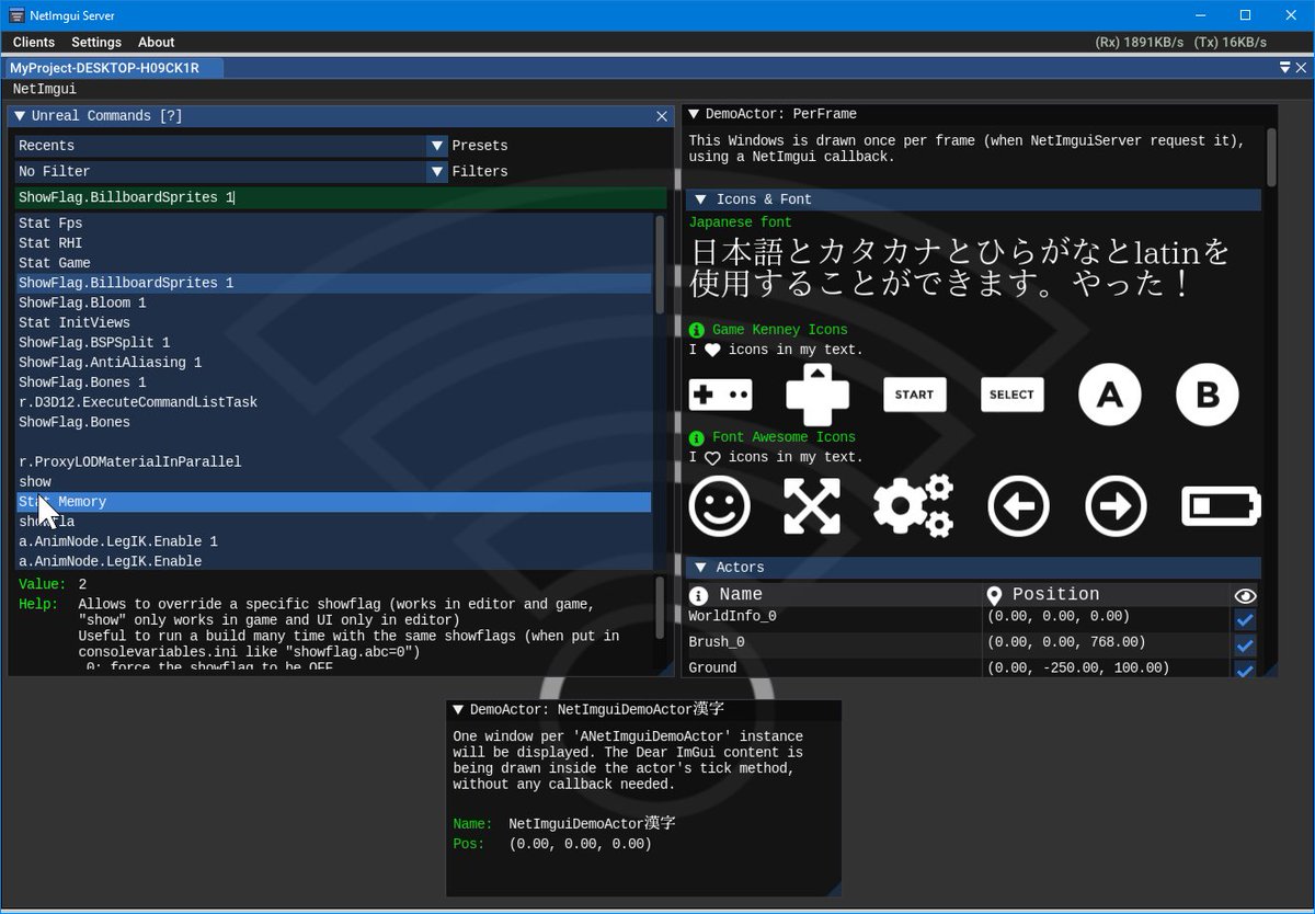 AionDev's tweet photo. #UnrealNetImgui Release 1.8
Add remote UI to #UE4 games using #dearimgui, #netimgui and a handy 'Unreal Commands' window.
New: Japanese and Icons support in fonts.
新しい:日本語フォントサポートを追加しました。
https://t.co/ff3pZh3ADi
#imgui #unreal #UnrealEngine4 https://t.co/fztfAJ3YPt