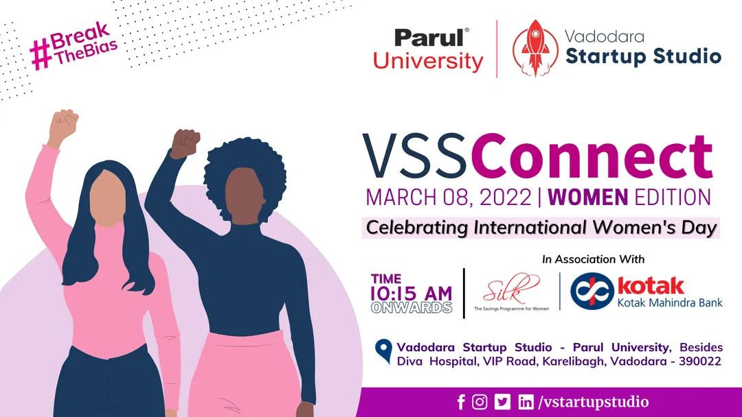 VStartupStudio's tweet photo. On International Women's day, Vadodara Startup Studio - Parul University is organizing a program under the flagship initiative, VSSConnect, titled “#BreakTheBias - VSSConnect Women Edition” to celebrate women’s spirit to excel, inspire and motivate women-led startups in Gujarat. https://t.co/NLQI9ichpr