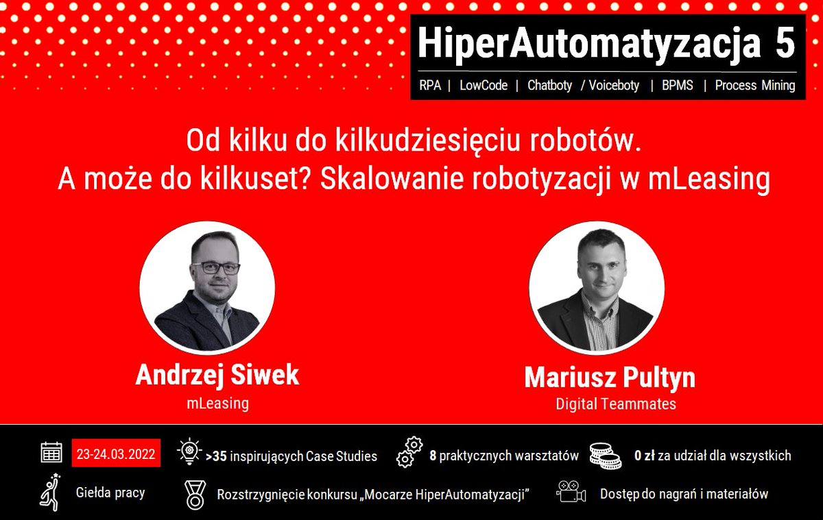 Andrzej_Sobczak's tweet photo. Rozmiar ma znaczenie! Tak mówią badania firm analitycznych zajmujących się badaniem efektywności wdrożeń #RPA. Dlatego z prawdziwą przyjemnością zapraszam na prezentację Andrzej Siwek i Mariusz Pultyn nt. skalowania #RobotyzacjaProcesów w #mLeasing. https://t.co/eNndesQ7Qw