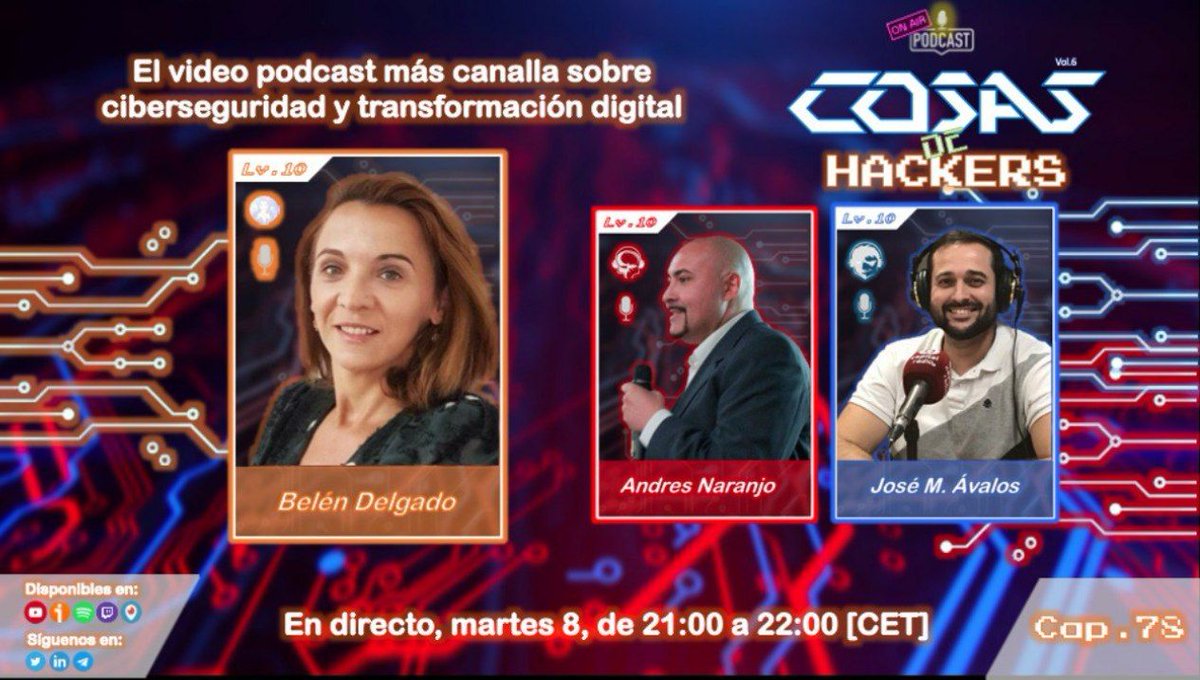 CosasDeHackers's tweet photo. 🚨 ¡MAÑANA ES MARTES! 🚨

 🎉 Estará con nosotros @Belen_Delgado_L para hablarnos de seguridad y reputación online

🤪 Y nuestra sección de noticias locas con @TheXXLMAN y @avalos_morer!

#CdH78

📝 8 de Marzo
⏰ 21:00 a 22:00
🔗 https://t.co/QVUPQBjpsx https://t.co/UpRQKlfmDJ