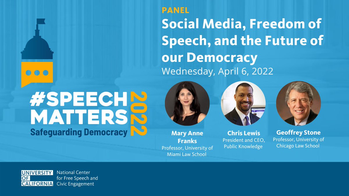 In the coming weeks we'll be ✨spotlighting✨ sessions in our upcoming #SpeechMatters conference, including this conversation on social media and #freespeech with @MiamiLawSchool Prof @ma_franks, @publicknowledge Pres @ChrisJ_Lewis, & @UChicagoLaw Prof @stone_geoffrey.