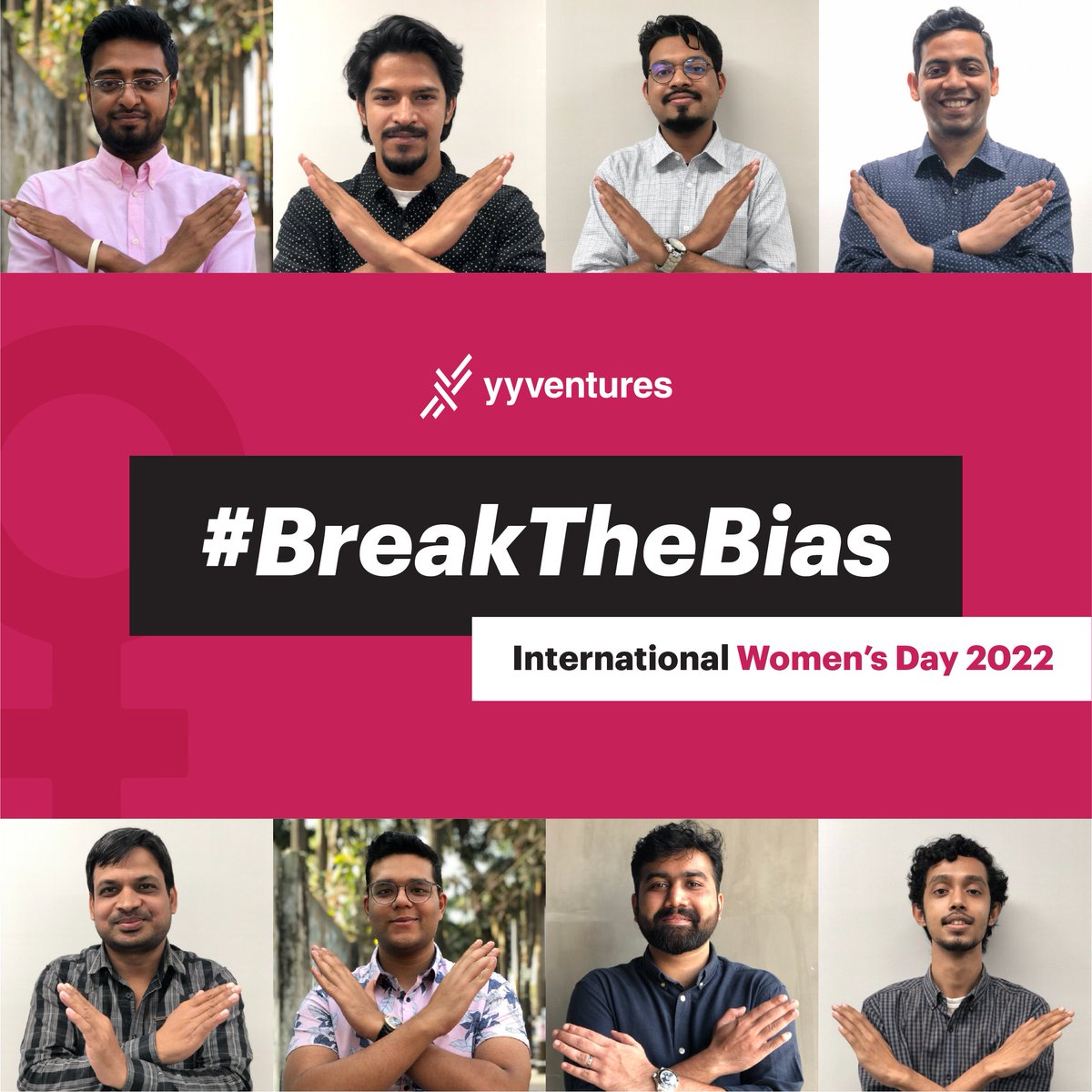 HappYY International Women’s Day to all the amazing women out there! 

On this International Women’s day, when we celebrate women all across the globe and their contributions, the men at YY Ventures show solidarity to #BreakTheBias. 

Collectively we can all #BreakTheBias