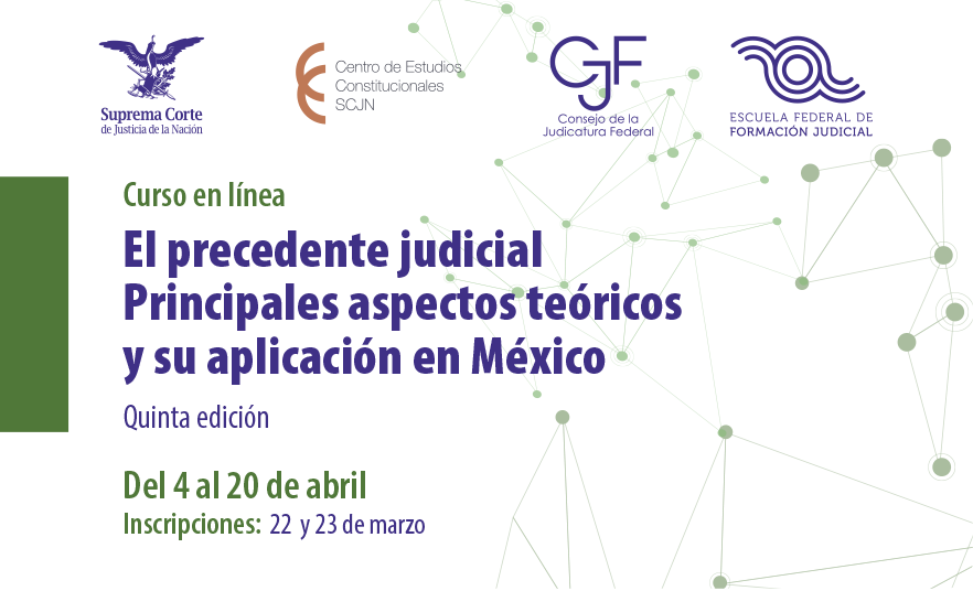ENFJ_mx's tweet photo. El @CEC_SCJN y la #EscuelaJudicial invitan a personal jurisdiccional del #PJF y Poderes Judiciales de entidades al curso

⭕️El precedente judicial. Principales aspectos teóricos y su aplicación en México.

Inscripciones:
📆22 y 23 MAR 

Convocatoria: https://t.co/uwjJozp1E6 https://t.co/6JBVJ4meAQ
