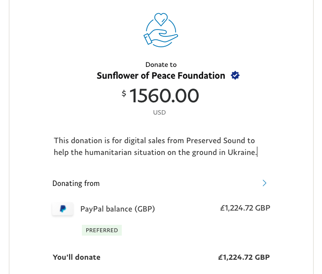 preservedsound's tweet photo. It's been a truly amazing week! Together, you raised over £1224, which we've just donated to @SunflowerFund to help the humanitarian crisis on the ground in #Ukraine. As the #UkraineWar grows, so we continue to collect all sales of all digital downloads... https://t.co/EyPFLFzmBb