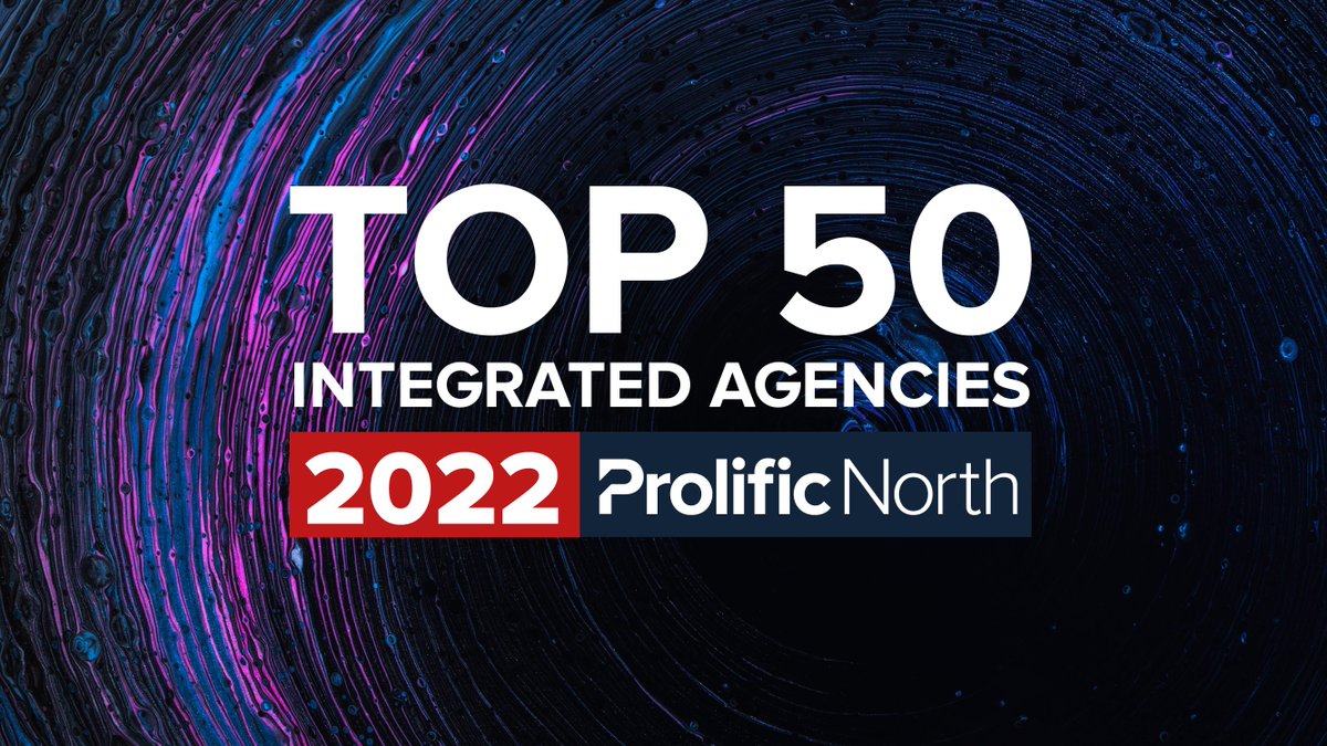 MediaAG's tweet photo. We're pleased to announce that we're in @ProlificNorth's Top 50 Integrated Agencies for this year! We've climbed up 19 places since last year🥳 https://t.co/TkTqGhYmIn