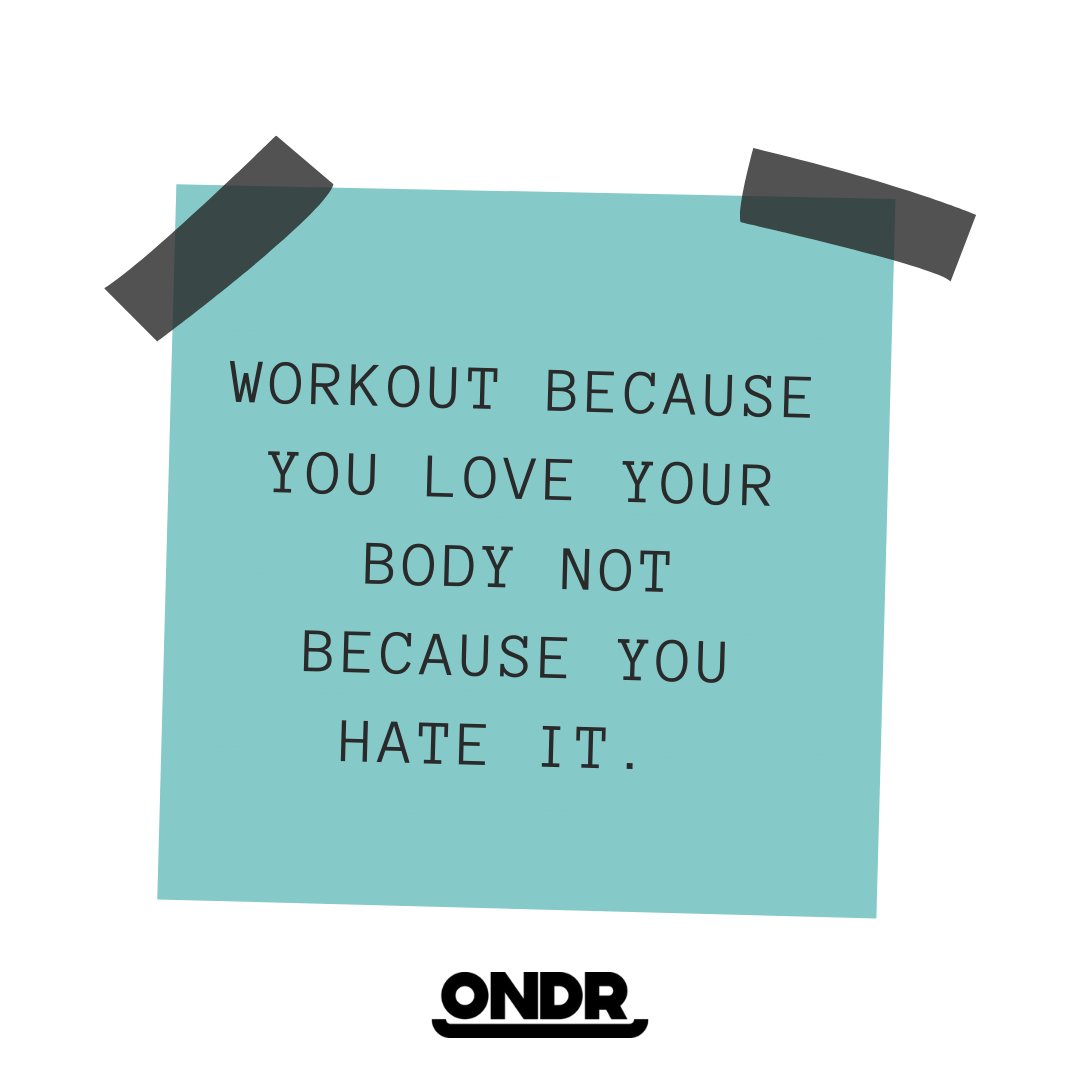 ONDRwear's tweet photo. Stop working out because you HATE https://t.co/nQMynx6Ojw out because you LOVE yourself and your body
ENOUGH that you want to IMPROVE.
#ONDR https://t.co/pCt5cTn99x