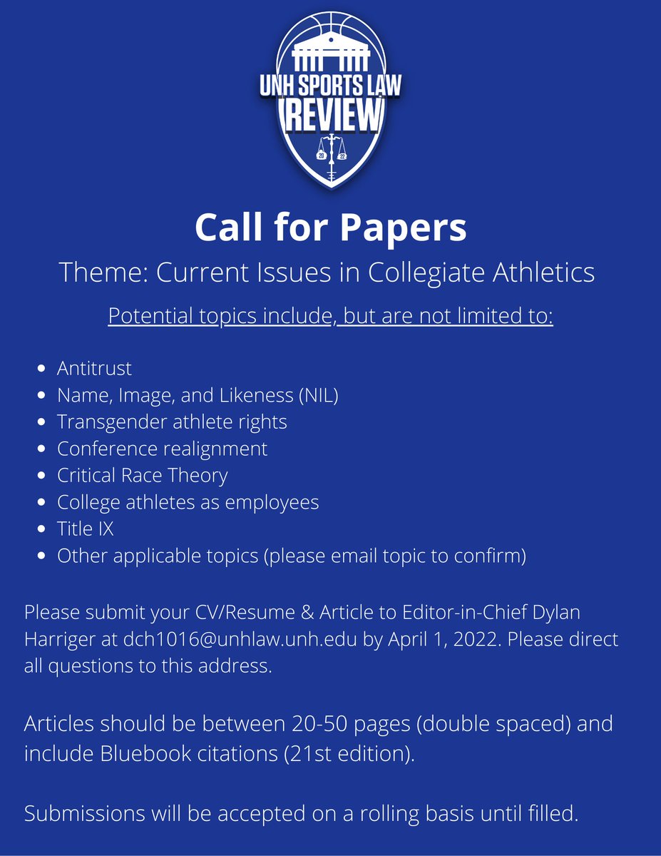 Due to several inquiries, The UNH Sports Law Review is extending its call for papers to April 1st! Please see the details below. 

cc: <a href="/McCannSportsLaw/">Michael McCann</a> <a href="/UNHLaw/">UNH Franklin Pierce School of Law</a>