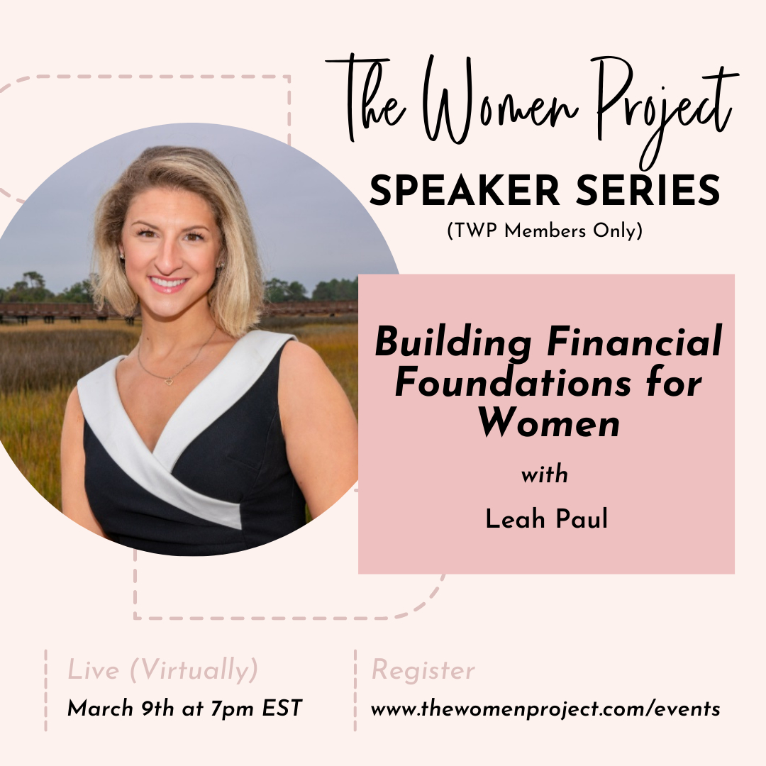 WomenProjectThe's tweet photo. This is one you won’t want to miss! Let’s change the conversation around MONEY!

Join us for this MEMBERS ONLY Virtual Event this Wednesday, March 9th at 7PM EST / 6PM CST.

Leah will be discussing all things around building financial foundations for women!

Leah Paul works f https://t.co/0JOK1bbHtP